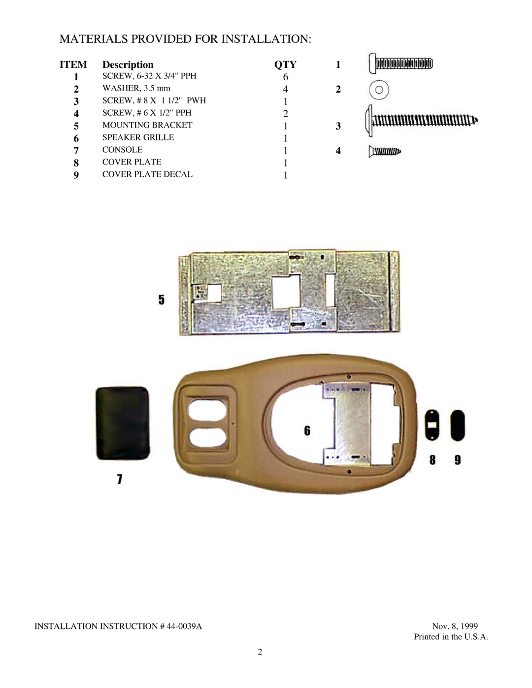 Audiovox 50-0300A-014 SERIES, 50-0300A-002 SERIES installation instructions Materials Provided for Installation, Qty 