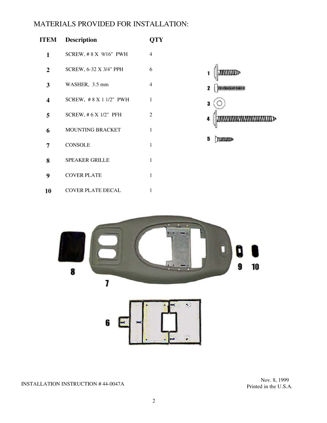 Audiovox 50-0311x-015 Series installation instructions Materials Provided for Installation, Qty 