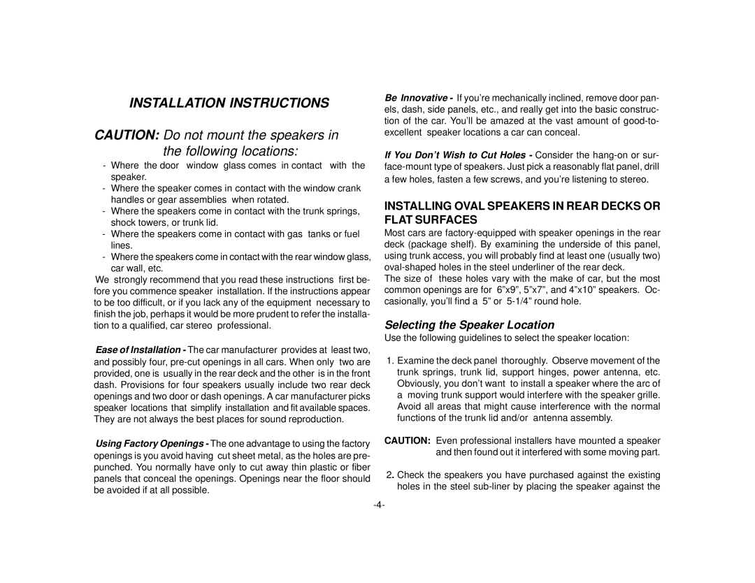 Audiovox 6x 9 owner manual Installation Instructions, Selecting the Speaker Location 