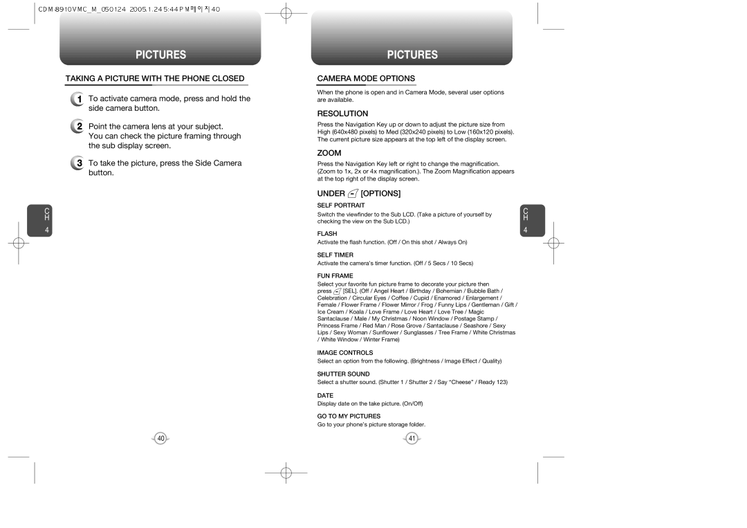 Audiovox 8910 manual Taking a Picture with the Phone Closed, Camera Mode Options, Resolution, Zoom, Under Options 