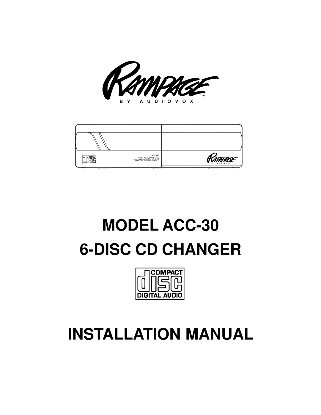 Audiovox installation manual Model ACC-30 Disc CD Changer Installation Manual 