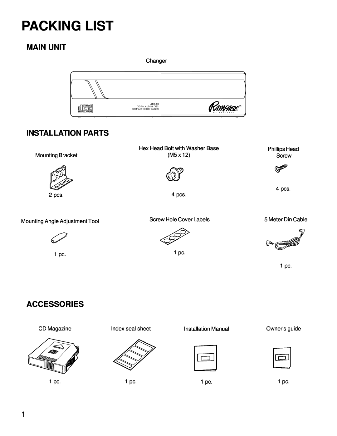Audiovox ACC-30 installation manual Packing List, Main Unit, Installation Parts, Accessories 