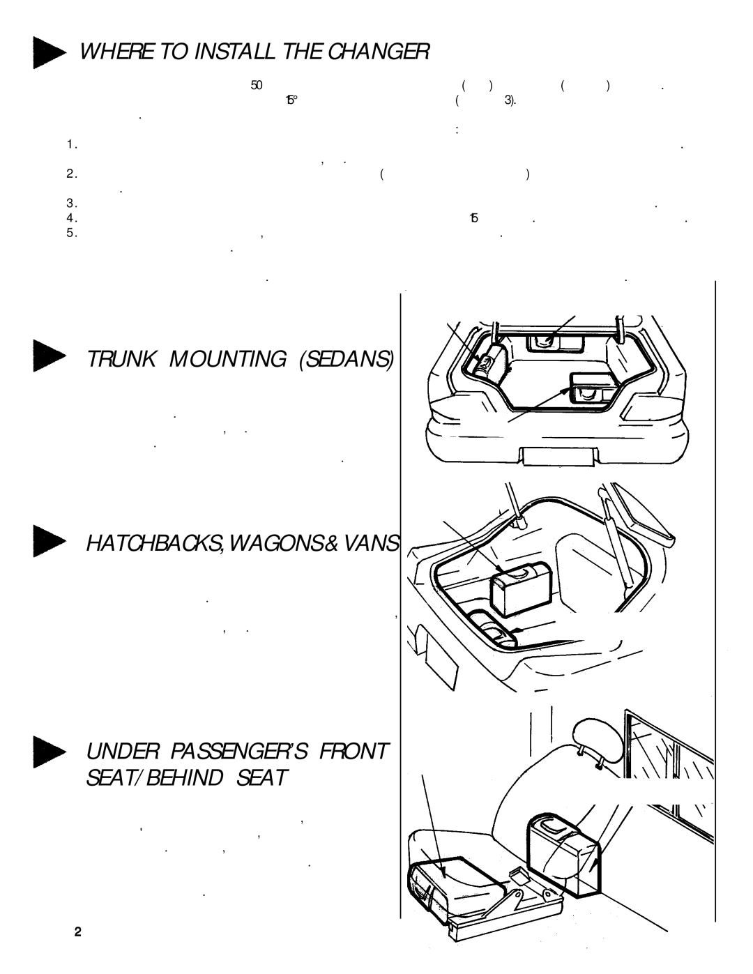 Audiovox ACC-50A manual Where to Install the Changer Trunk Mounting Sedans 