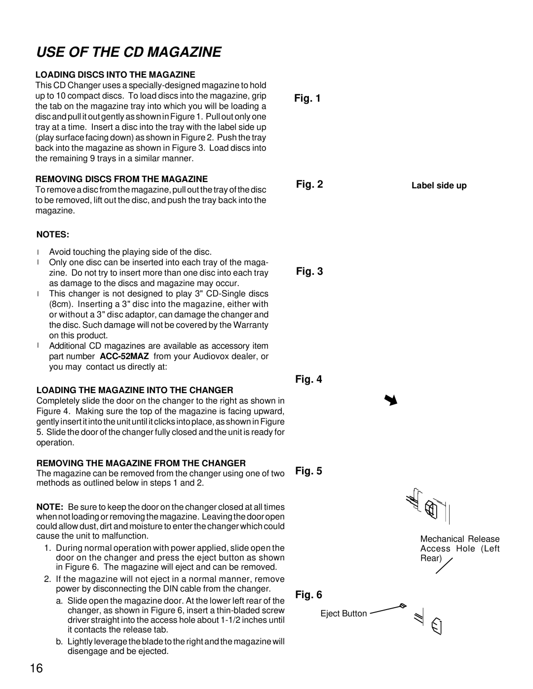 Audiovox ACC-52 owner manual USE of the CD Magazine, Loading Discs Into the Magazine 