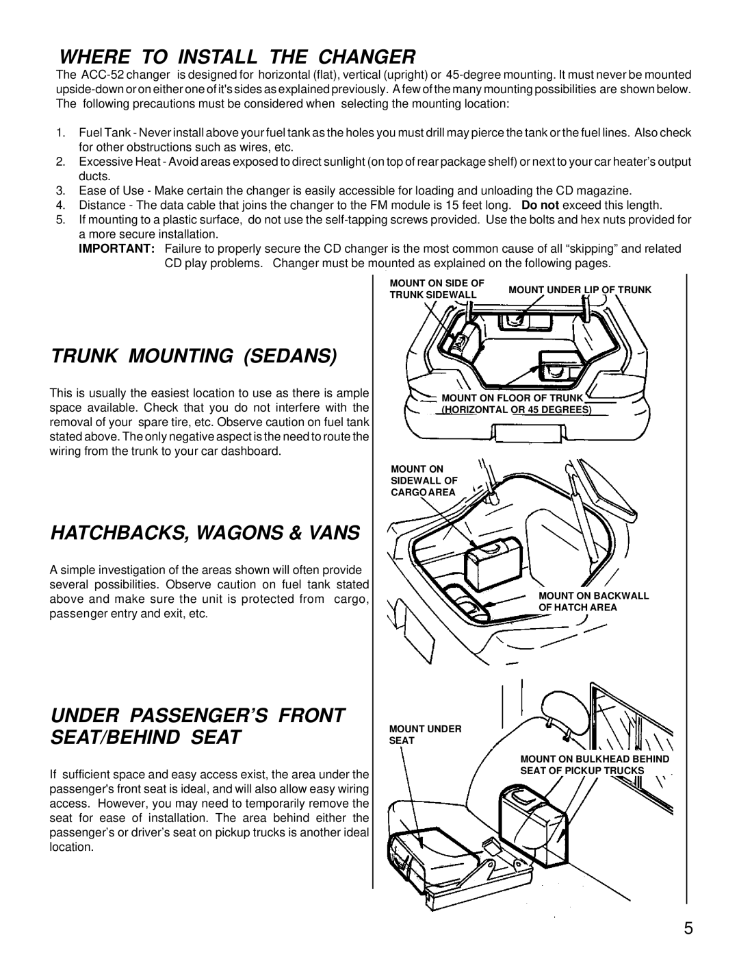 Audiovox ACC-52 owner manual Where to Install the Changer, Trunk Mounting Sedans, HATCHBACKS, Wagons & Vans 