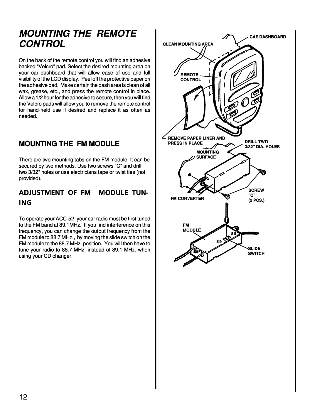Audiovox ACC-52 owner manual Mounting The Remote Control, Mounting The Fm Module, Adjustment Of Fm Module Tun- Ing 