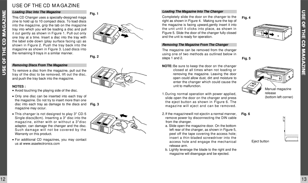 Audiovox ACC56M owner manual USE of the CD Magazine, Loading Disc Into The Magazine, Removing Discs From The Magazine 