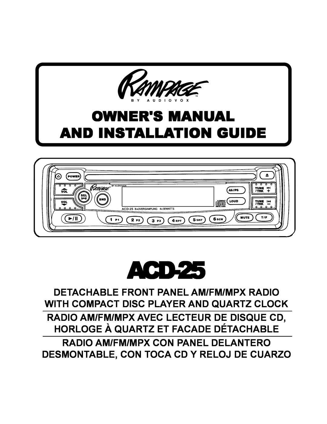 Audiovox ACD-25 manual Radio Am/Fm/Mpx Con Panel Delantero, Desmontable, Con Toca Cd Y Reloj De Cuarzo 