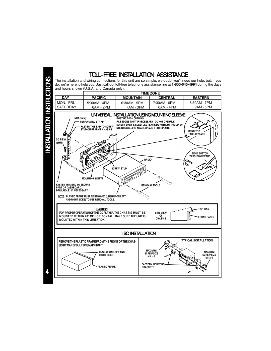 Audiovox ACD17 manual TOLL-FREE Installation Assistance, Universal Installation Using Mounting Sleeve 