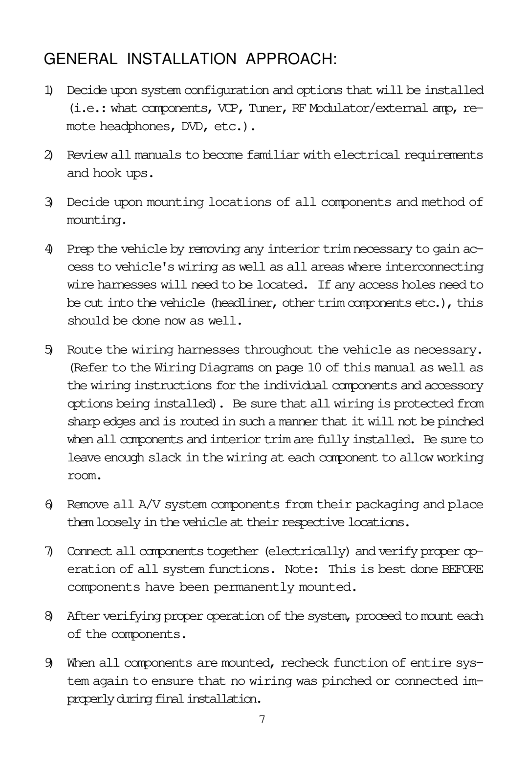 Audiovox ADV8SR installation manual General Installation Approach 