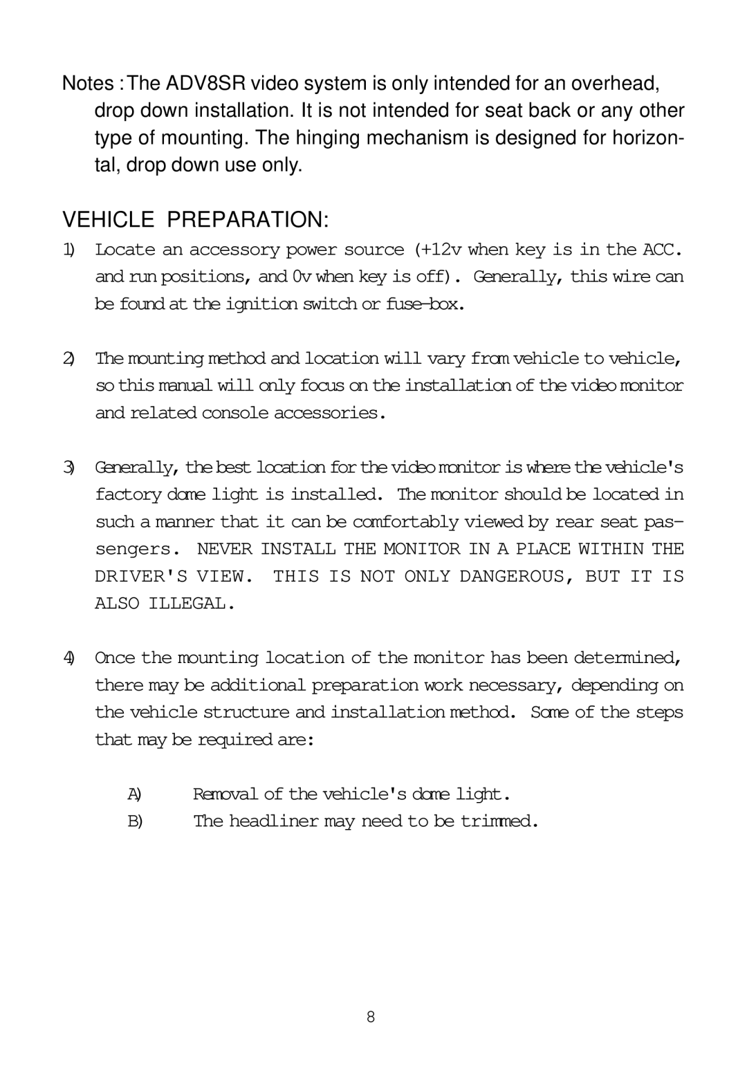 Audiovox ADV8SR installation manual Vehicle Preparation 