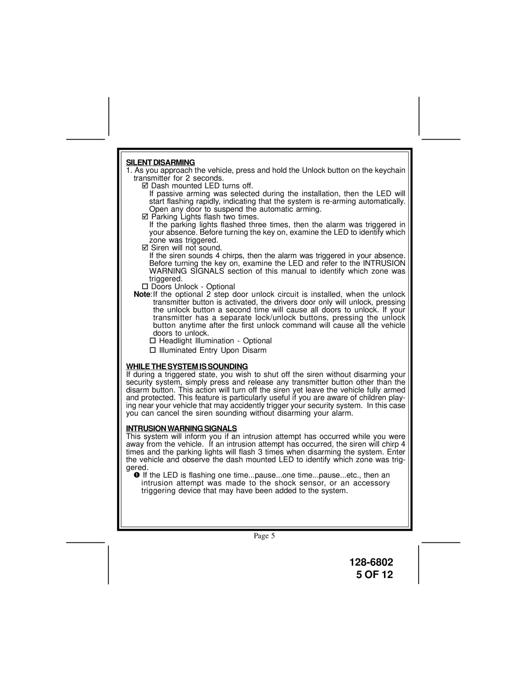 Audiovox APS-511C owner manual Silent Disarming, While the System is Sounding, Intrusion Warning Signals 