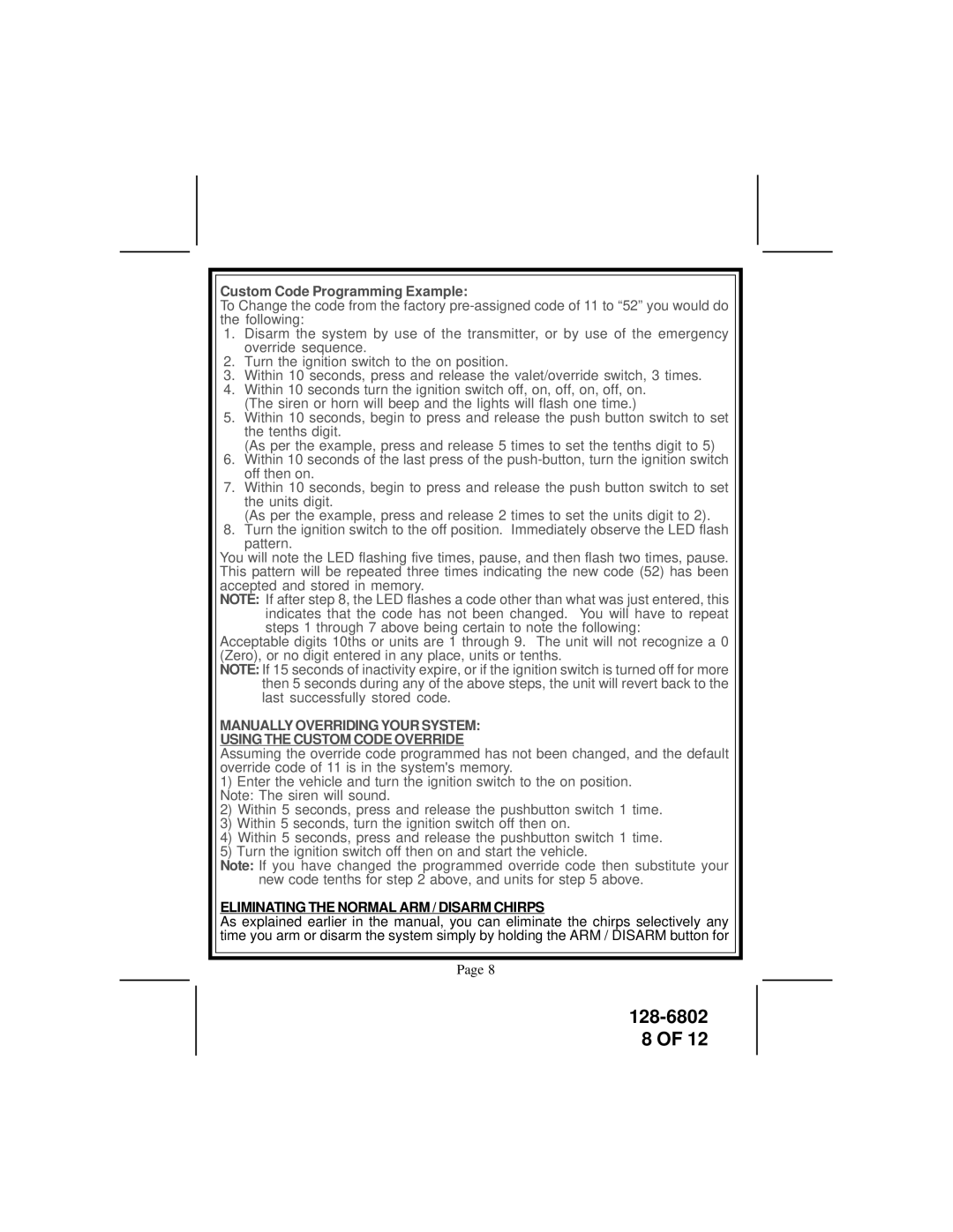 Audiovox APS-511C owner manual Custom Code Programming Example, Eliminating the Normal ARM / Disarm Chirps 