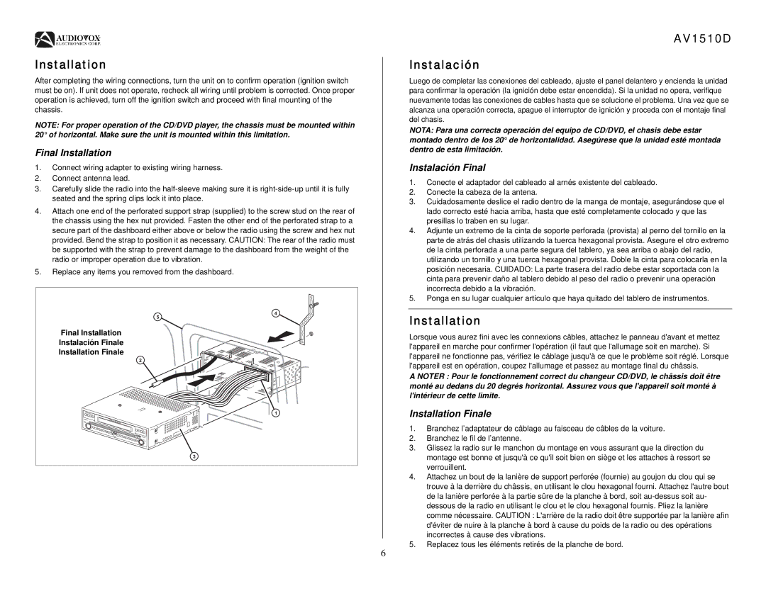 Audiovox operation manual AV1510D Instalación, Final Installation, Instalación Final, Installation Finale 