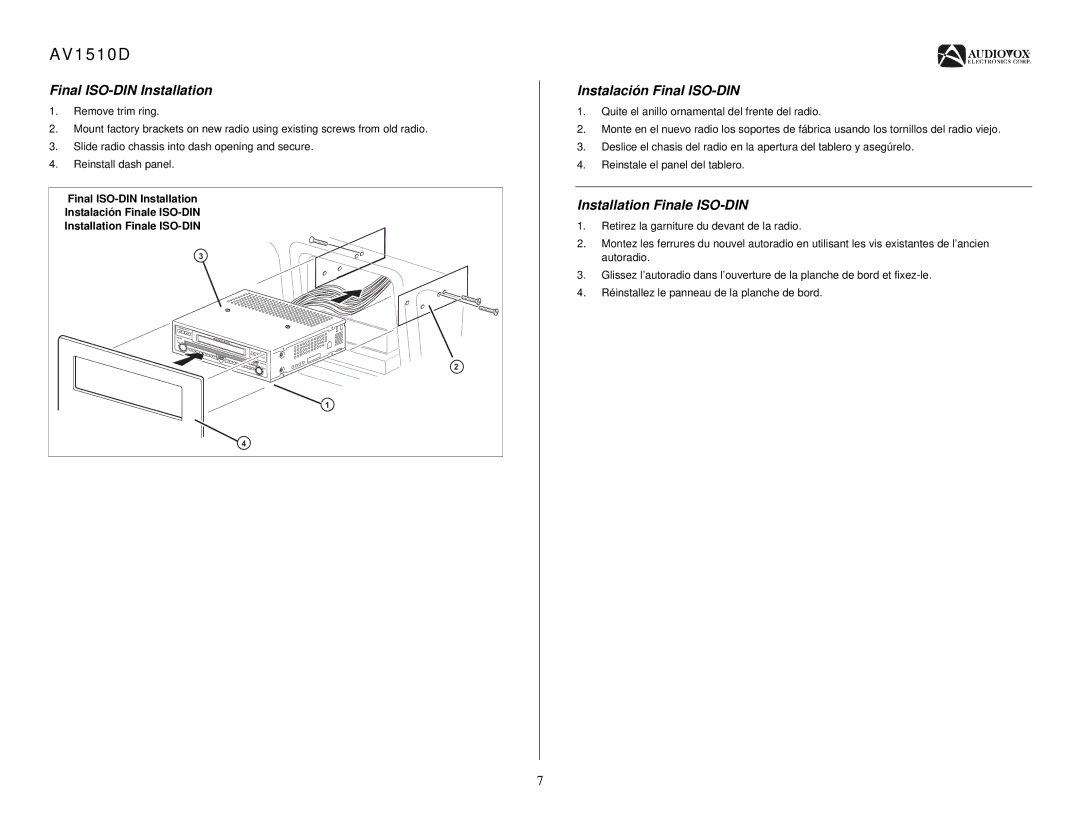 Audiovox AV1510D operation manual Final ISO-DIN Installation, Instalación Final ISO-DIN, Installation Finale ISO-DIN 