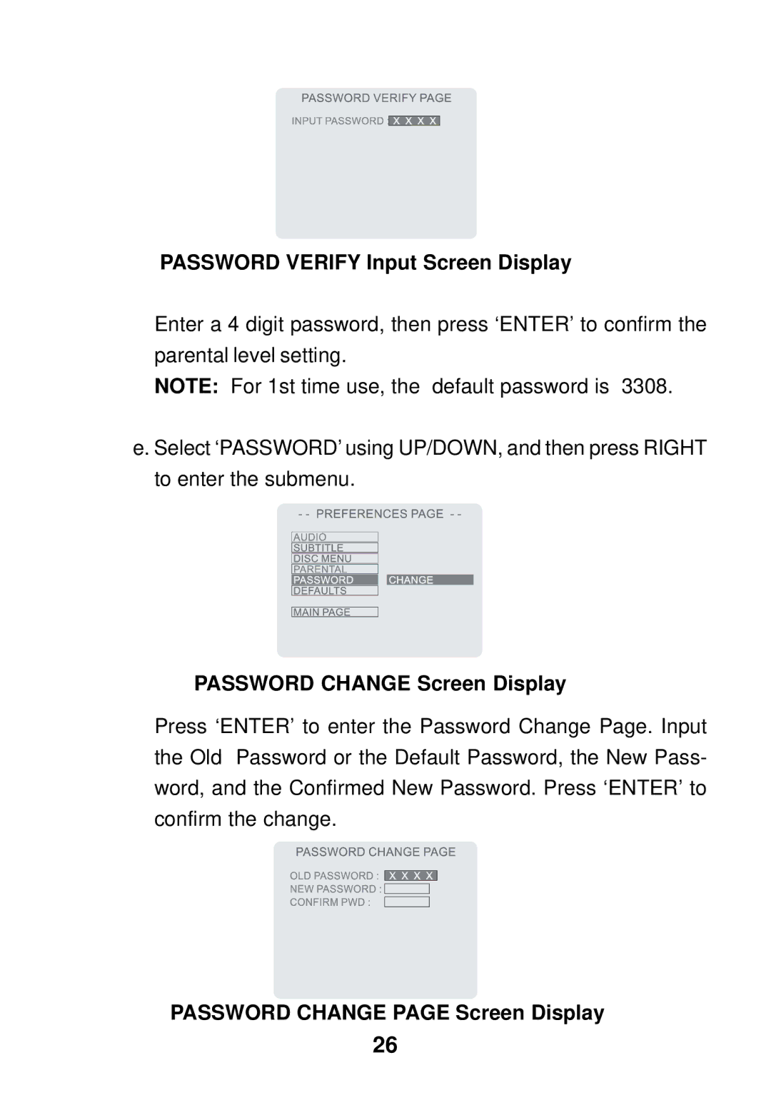 Audiovox AVD300 Password Verify Input Screen Display, Password Change Screen Display, Password Change page Screen Display 