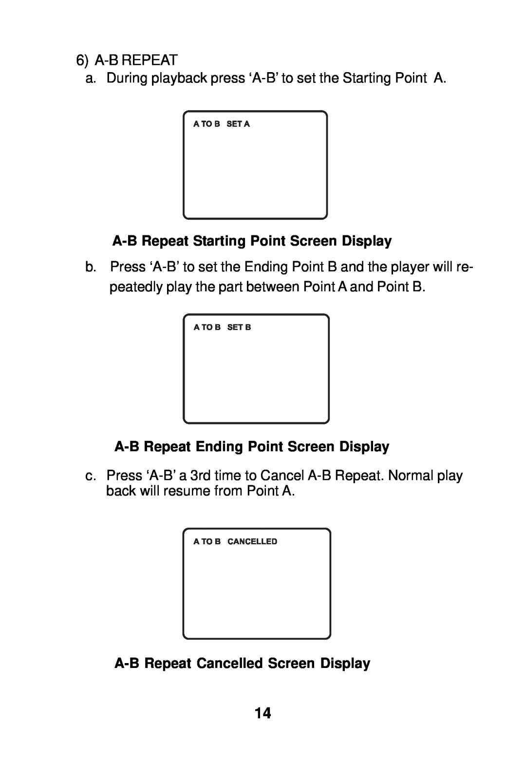Audiovox AVD300 owner manual A-B Repeat Starting Point Screen Display, A-B Repeat Ending Point Screen Display 