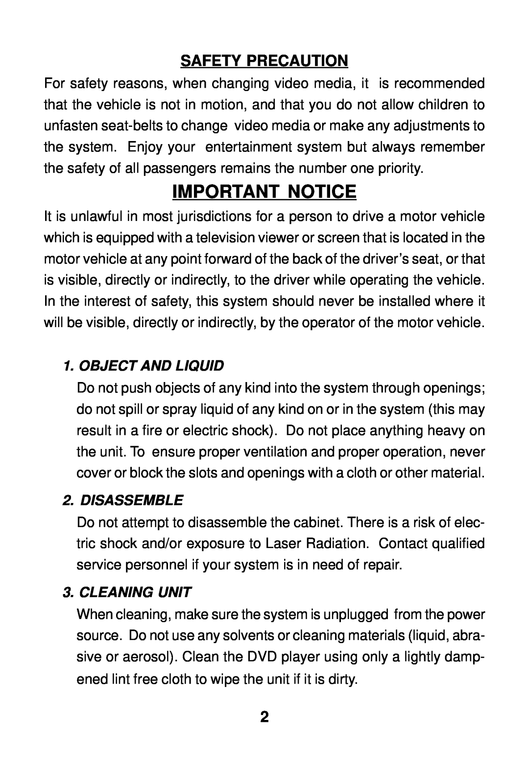 Audiovox AVD300 owner manual Important Notice, Safety Precaution, Object And Liquid, Disassemble, Cleaning Unit 