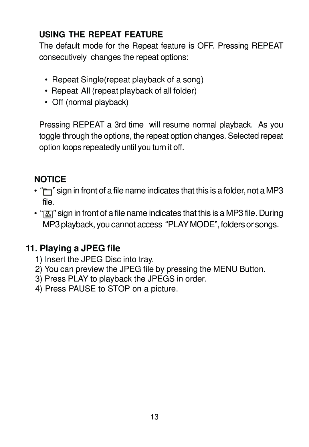 Audiovox AVD400 owner manual Playing a Jpeg file, Using the Repeat Feature 