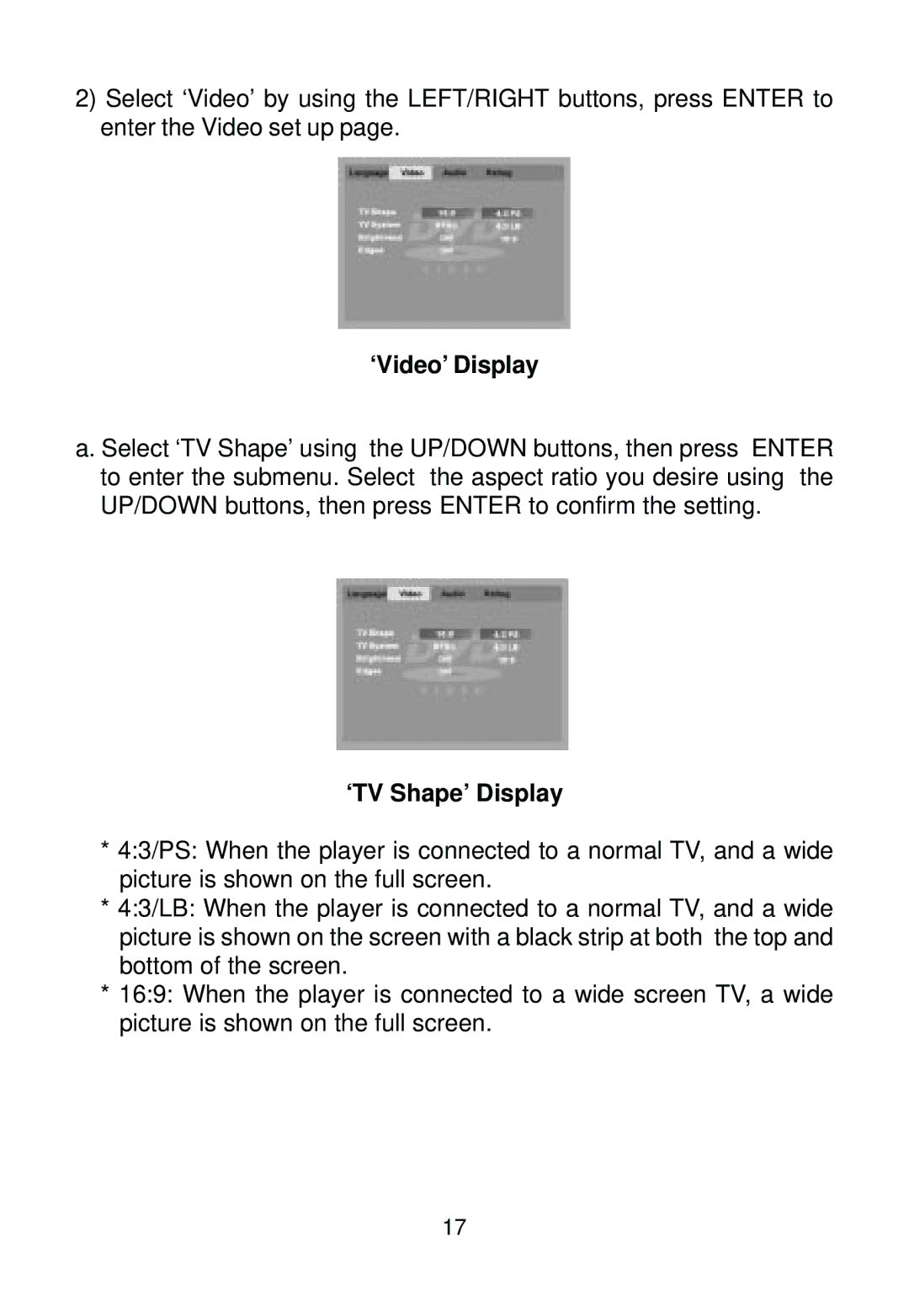 Audiovox AVD400A owner manual ‘Video’ Display, ‘TV Shape’ Display 