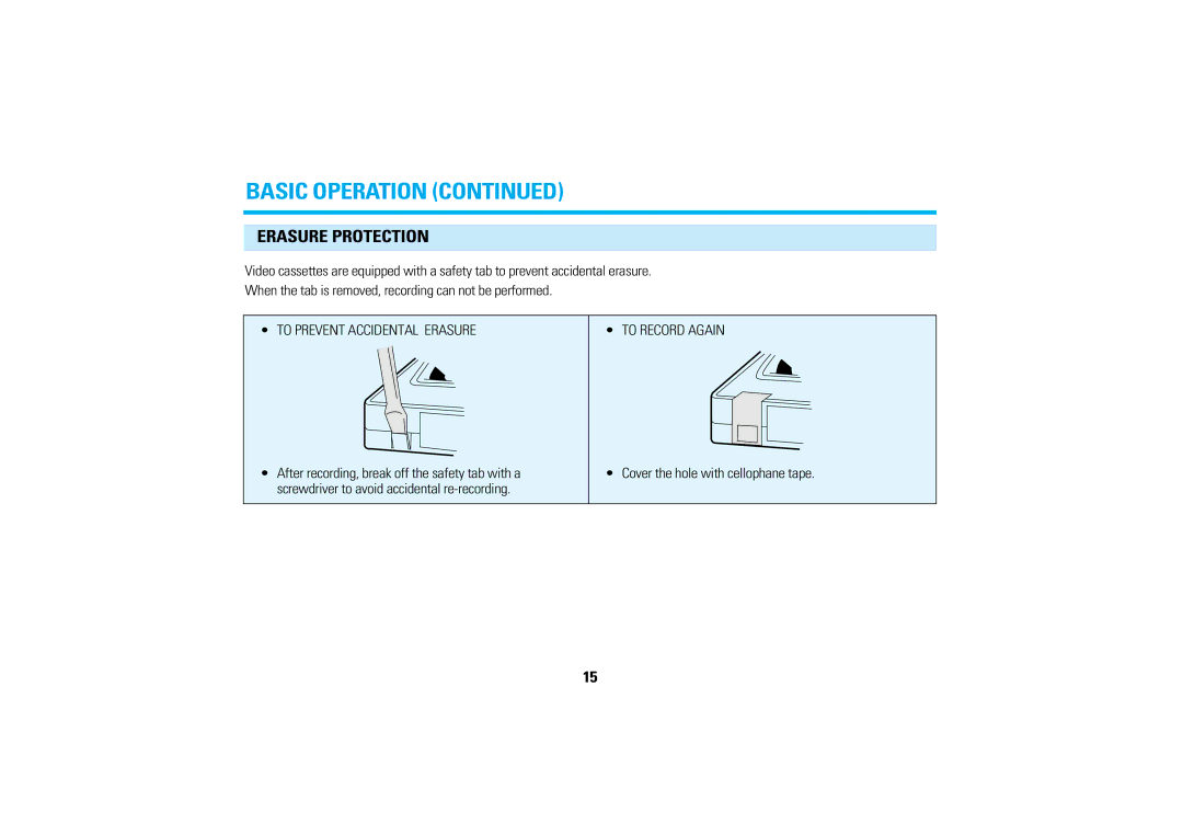 Audiovox AVP-7280A manual Erasure Protection, Cover the hole with cellophane tape 