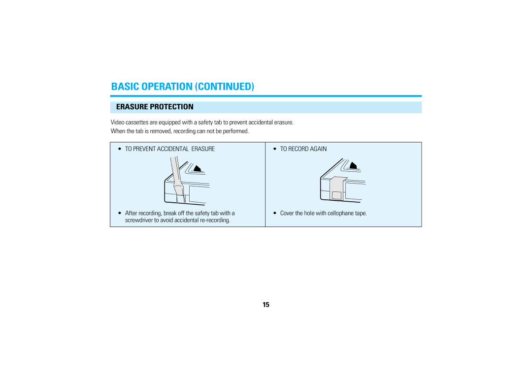 Audiovox AVP7200 manual Erasure Protection, To Prevent Accidental Erasure To Record Again 