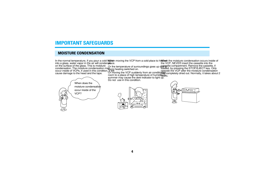 Audiovox AVP7200 manual Important Safeguards, Moisture Condensation 