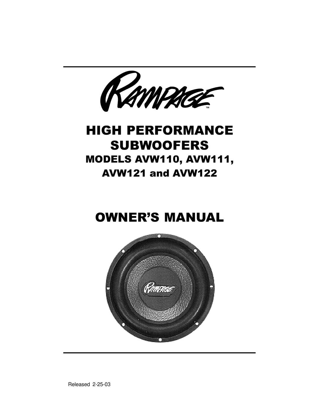 Audiovox AVW122, AVW110, AVW121 manual High Performance Subwoofers 