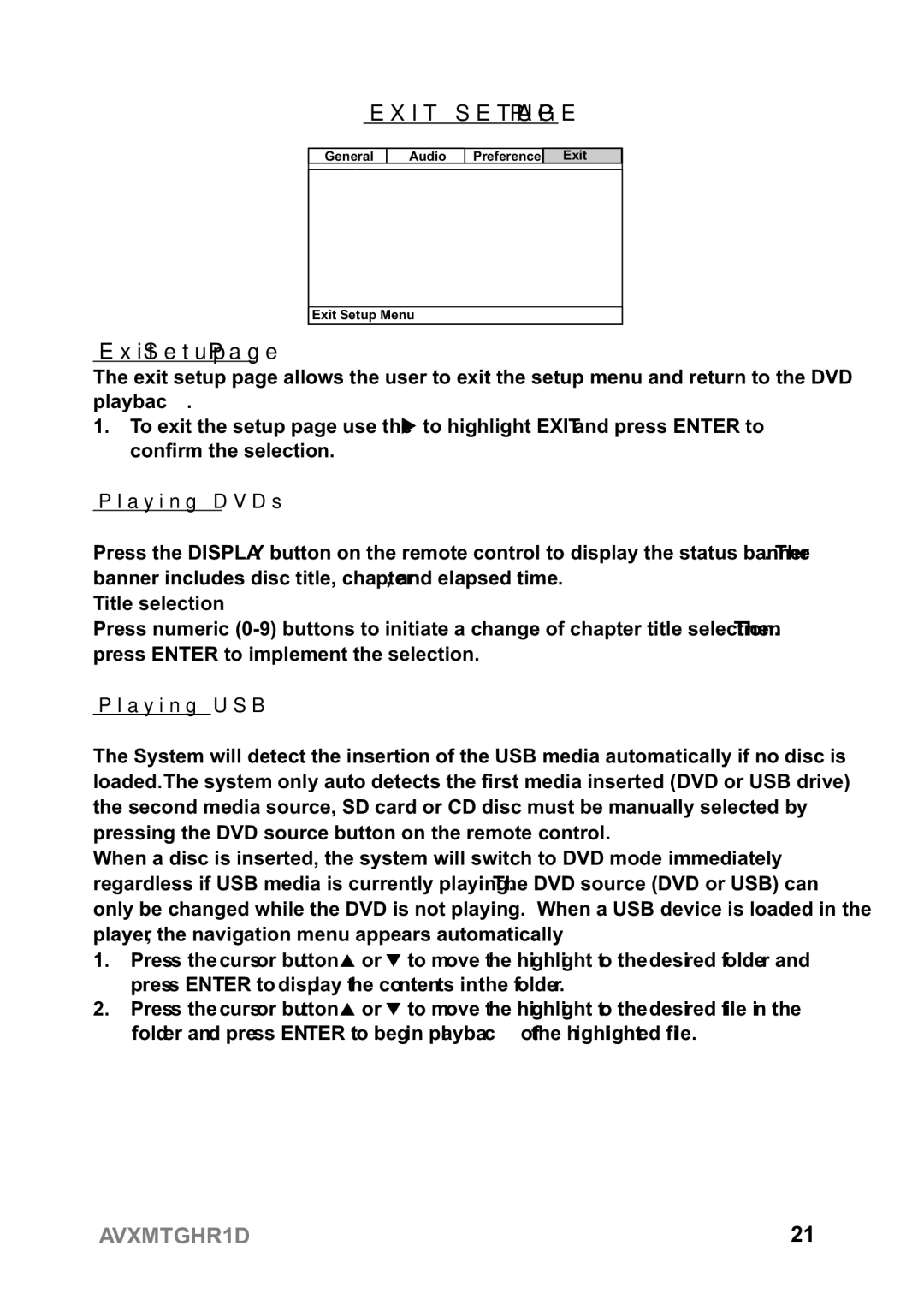 Audiovox AVXMTGHR1D operation manual Exit Setup, Playing DVDs, Playing USB 