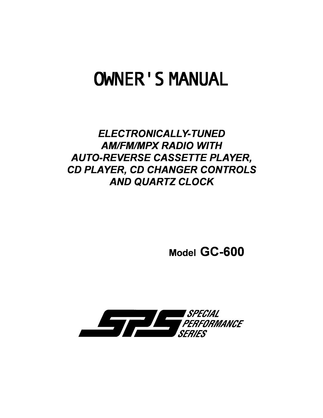 Audiovox AXTM600 owner manual Model GC-600, Ownersmanual, Electronically-Tuned Am/Fm/Mpx Radio With 