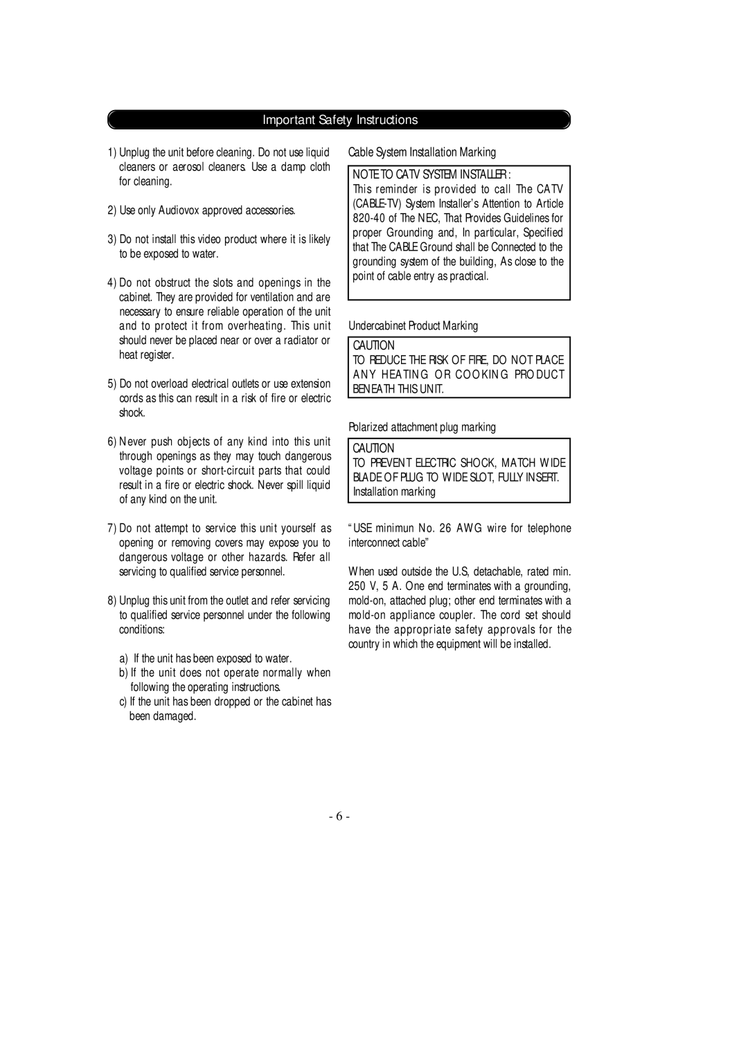 Audiovox Car DVD Player/Monitor Combo manual If the unit has been exposed to water, Cable System Installation Marking 