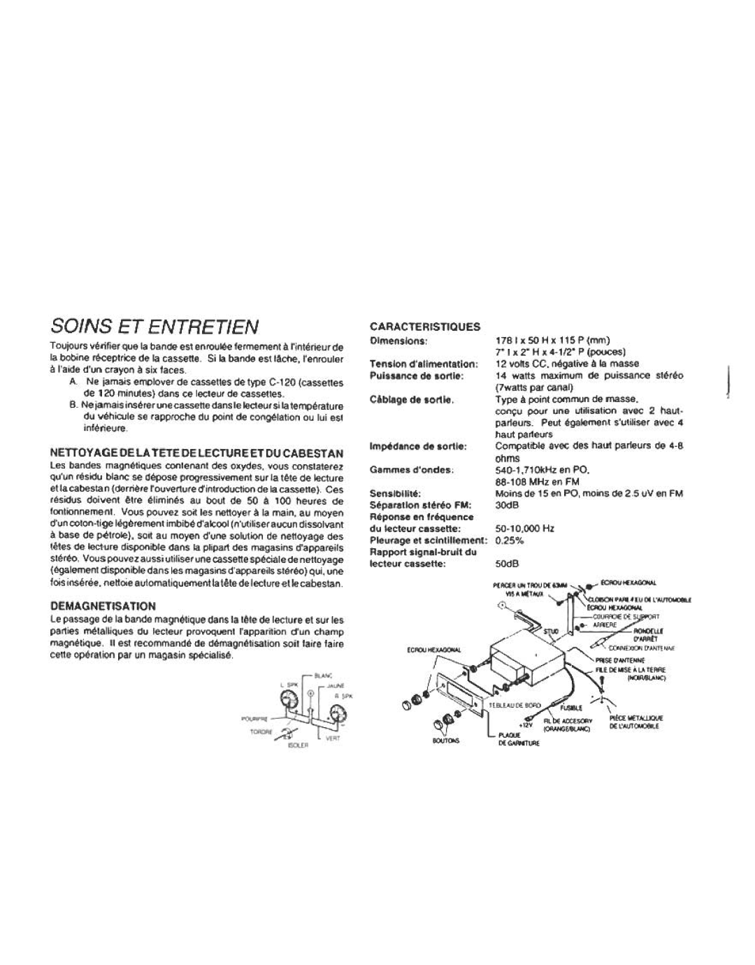 Audiovox Cassette Player owner manual Caracteristiques, Nettoyagedelatetedelectureetducabestan, Demagnetisa Tion 