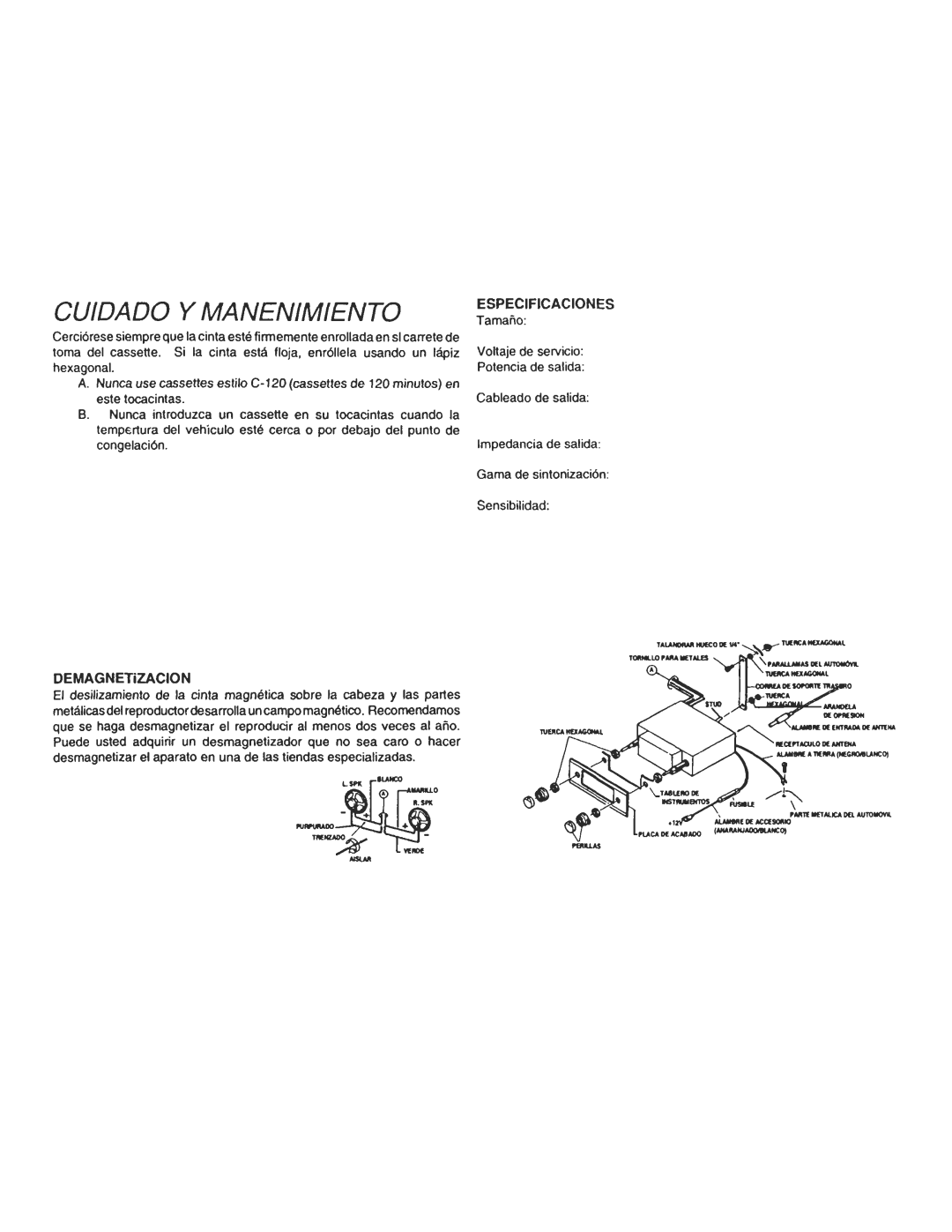 Audiovox Cassette Player owner manual CUIDADO y MANENIMIENTO, ESPECIFICACIONES Tamano 