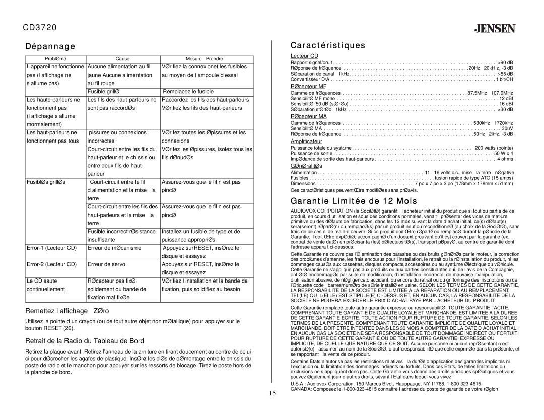 Audiovox owner manual CD3720 Dépannage, Caractéristiques, Garantie Limitée de 12 Mois, Remettez l’affichage à Zéro 