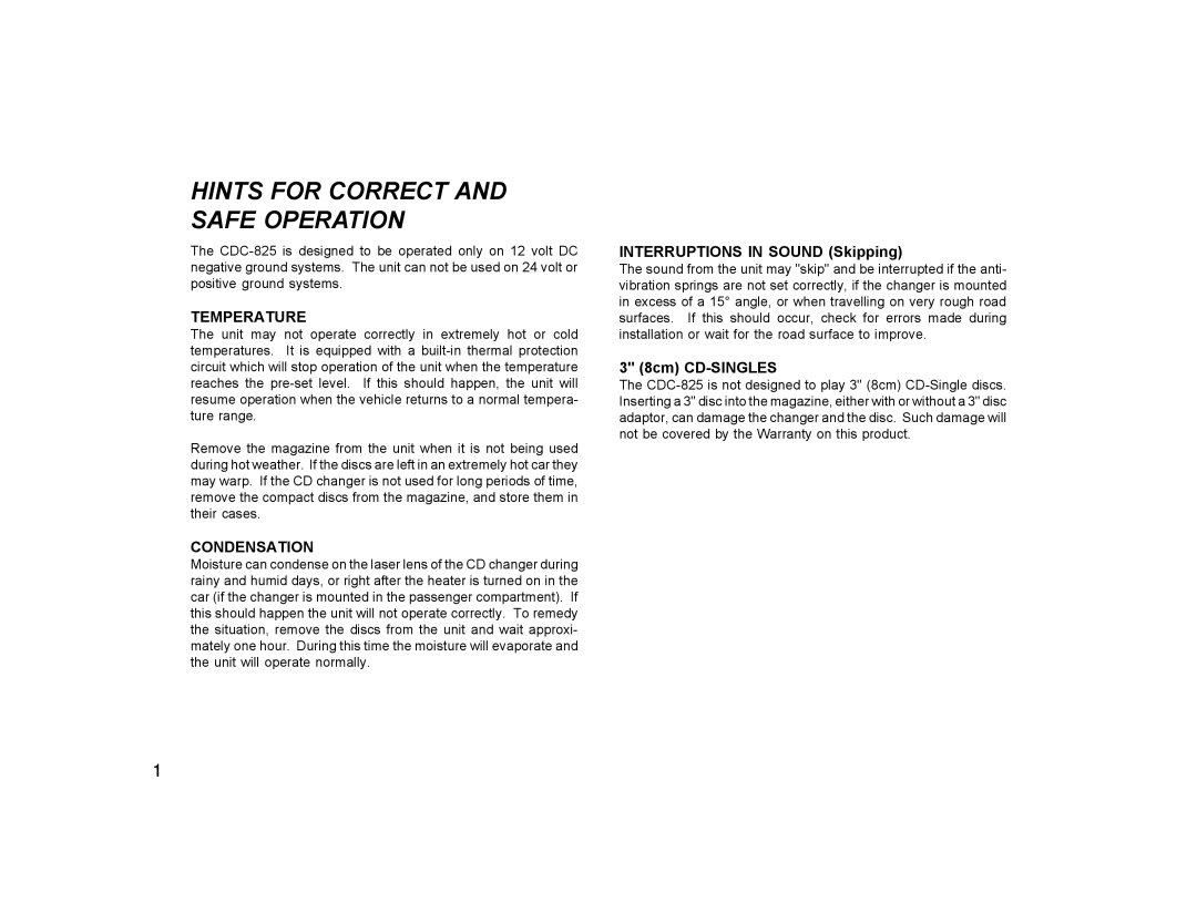 Audiovox CDC-825, CDC-10R Hints for Correct and Safe Operation, Temperature, Condensation, Interruptions in Sound Skipping 