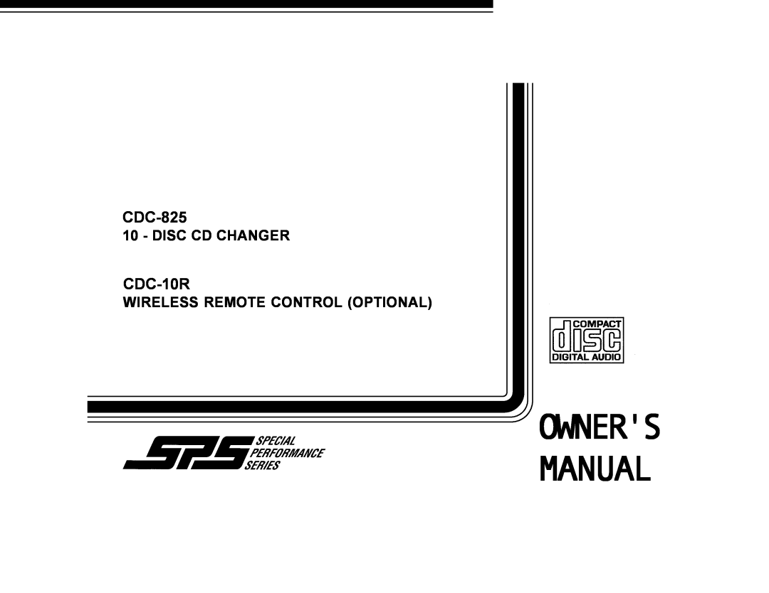Audiovox CDC-10R owner manual CDC-825, Disc Cd Changer, Wireless Remote Control Optional 