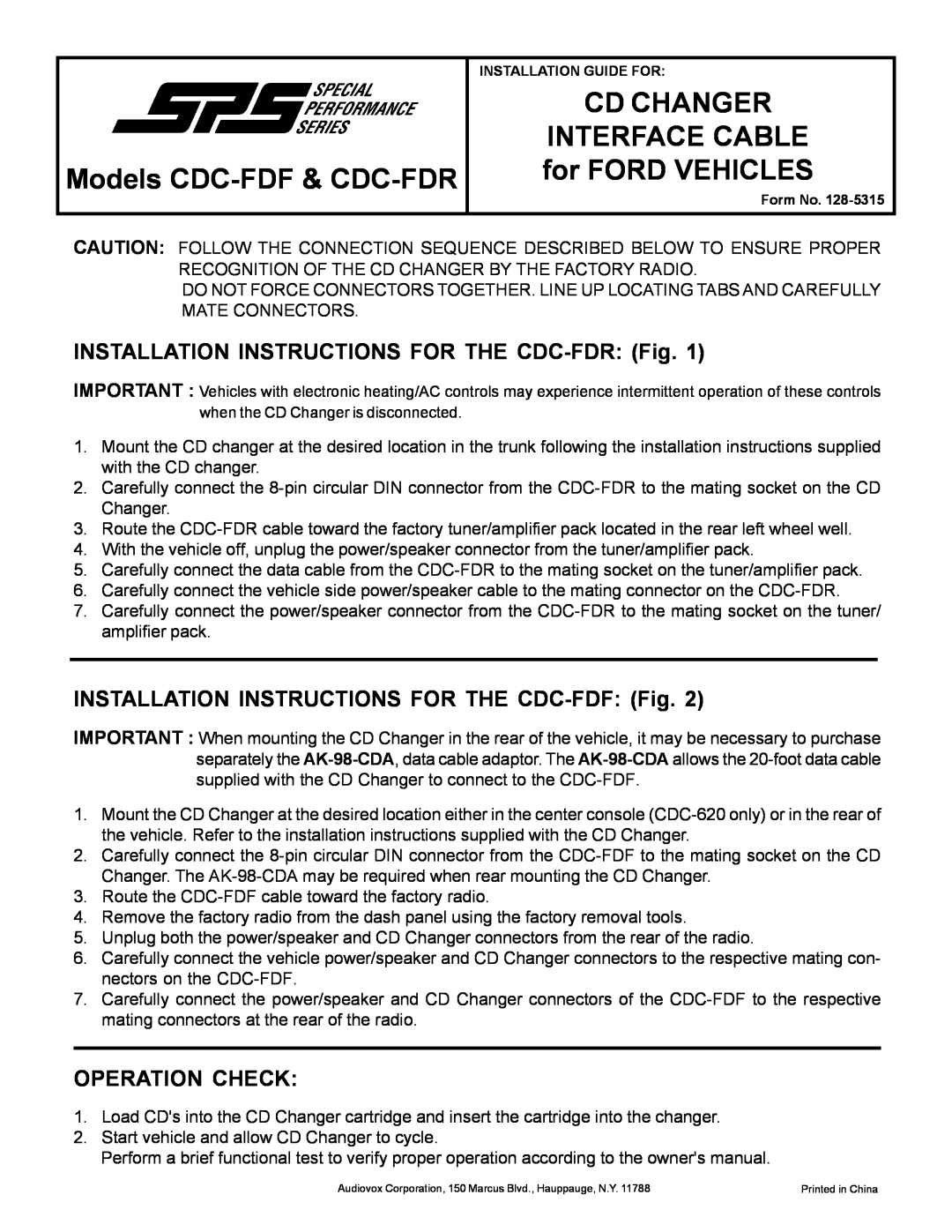 Audiovox CDC-FDF installation instructions INSTALLATION INSTRUCTIONS FOR THE CDC-FDR Fig, Operation Check 