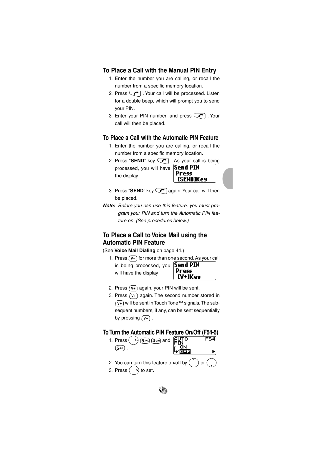 Audiovox CDM-4000 manual To Place a Call with the Manual PIN Entry, To Place a Call with the Automatic PIN Feature 