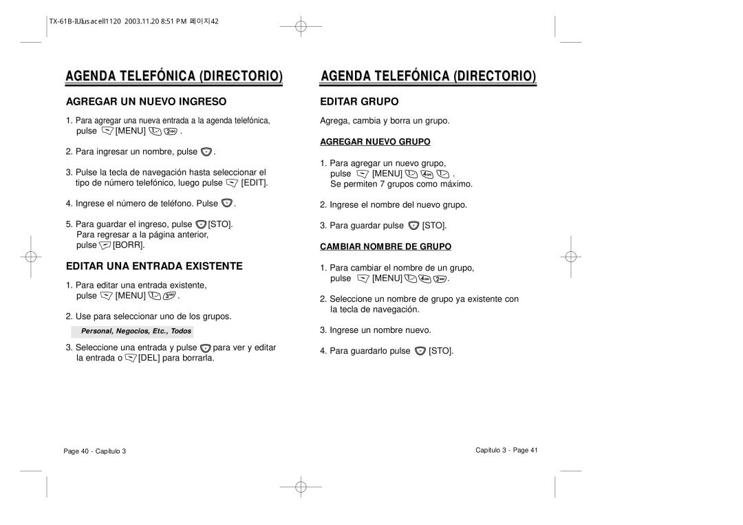 Audiovox CDM 8400 manual Agregar UN Nuevo Ingreso, Editar UNA Entrada Existente, Editar Grupo, Agregar Nuevo Grupo 