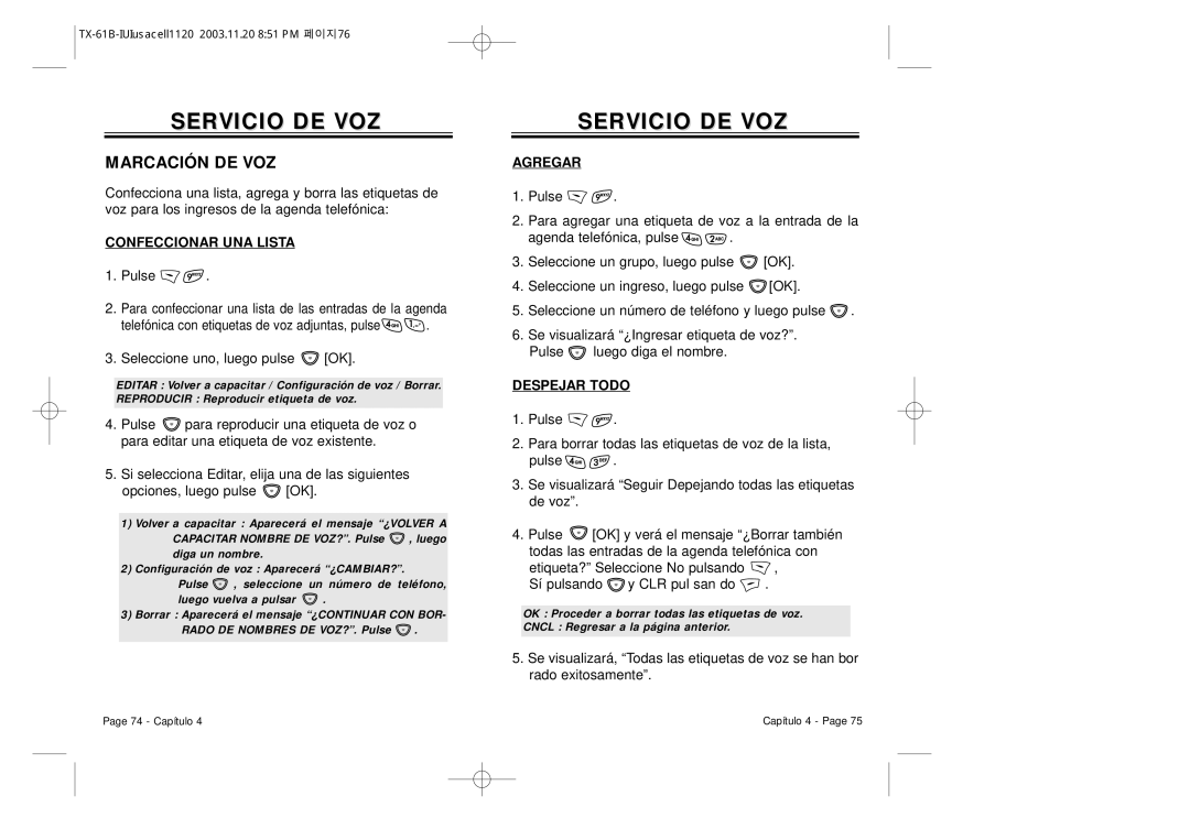 Audiovox CDM 8400 manual Marcación DE VOZ, Confeccionar UNA Lista, Seleccione uno, luego pulse OK, Agregar, Despejar Todo 