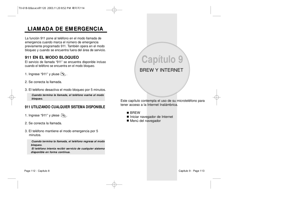 Audiovox CDM 8400 Liamada DE Emergencia, Brew Y Internet, EN EL Modo Bloqueo, Utilizando Cualquier Sistema Disponible 