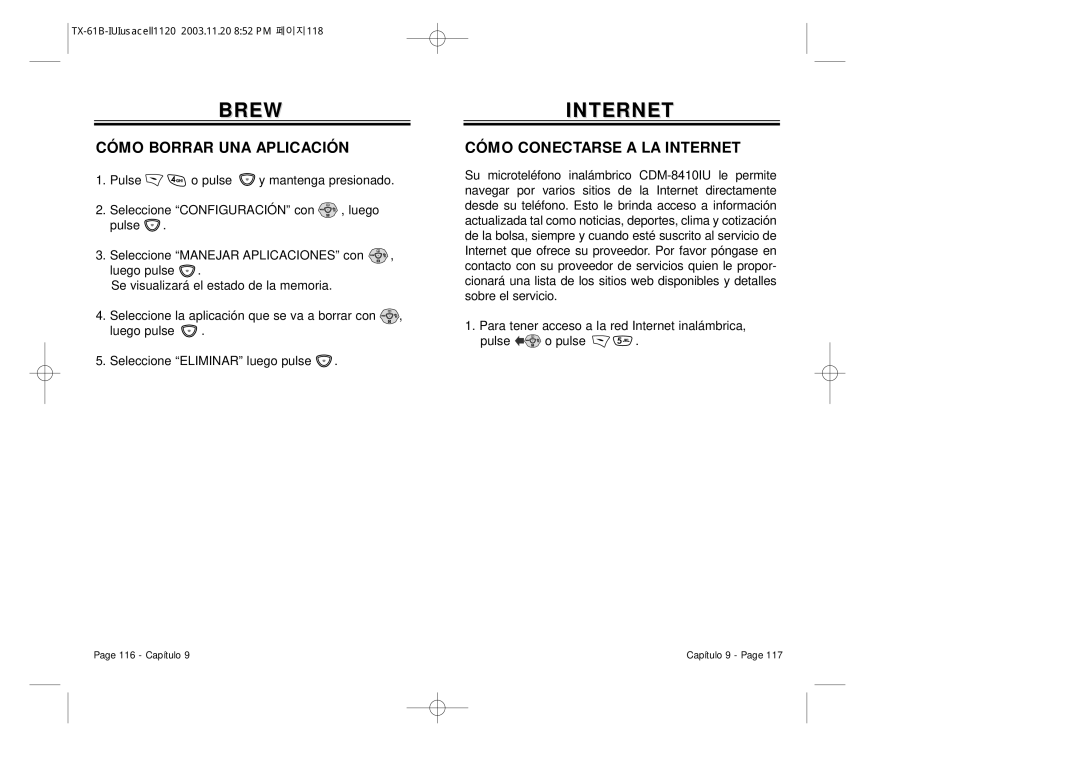 Audiovox CDM 8400 manual Cómo Borrar UNA Aplicación, Cómo Conectarse a LA Internet 