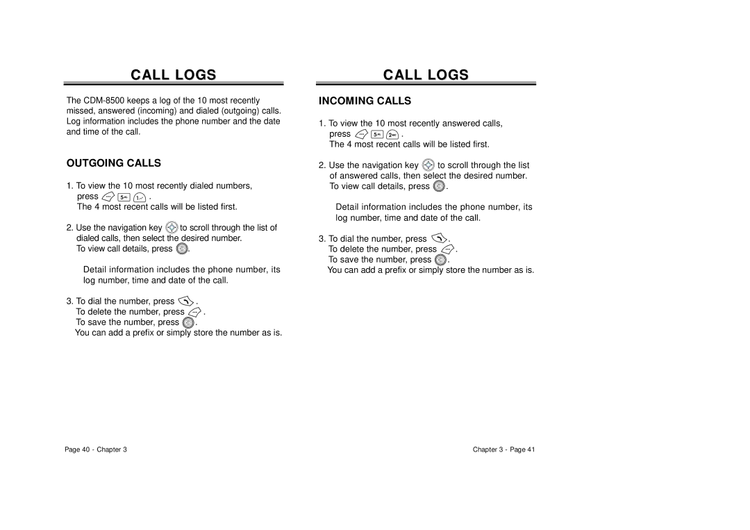 Audiovox CDM 8500 owner manual Call Logs, Outgoing Calls, Incoming Calls 