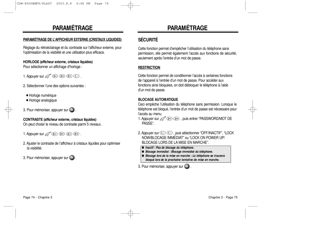 Audiovox CDM 8600 Sécurité, Paramétrage DE Lafficheur Externe Cristaux Liquides, Restriction, Blocage Automatique 