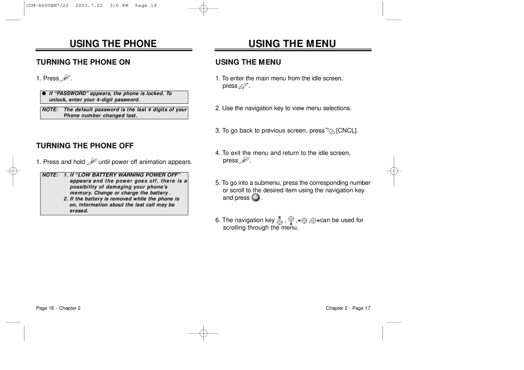 Audiovox CDM 8600 owner manual Using the Menu, Turning the Phone on, Turning the Phone OFF 