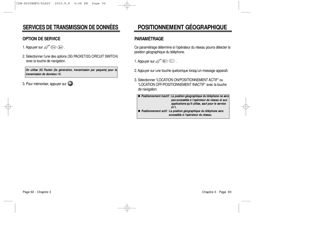 Audiovox CDM 8600 owner manual Positionnement Géographique, Option DE Service 