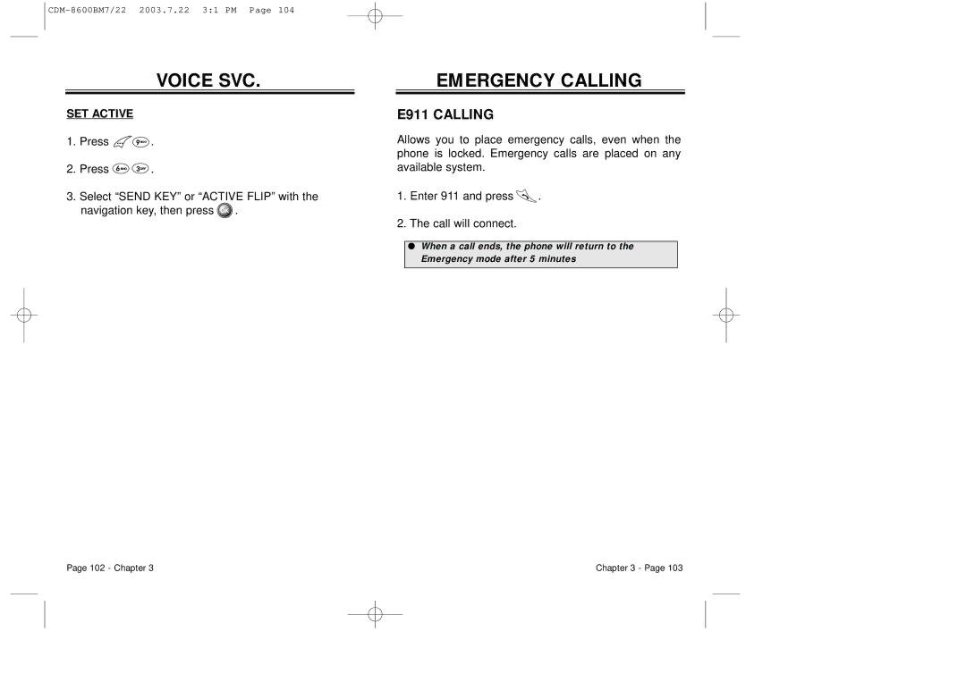 Audiovox CDM 8600 owner manual Emergency Calling, E911 Calling, SET Active 