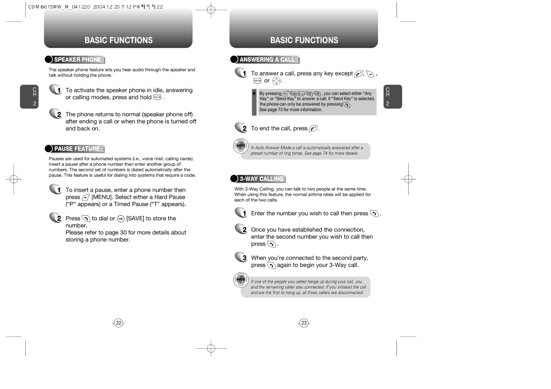 Audiovox CDM-8615 manual To insert a pause, enter a phone number then, To answer a call, press any key except 