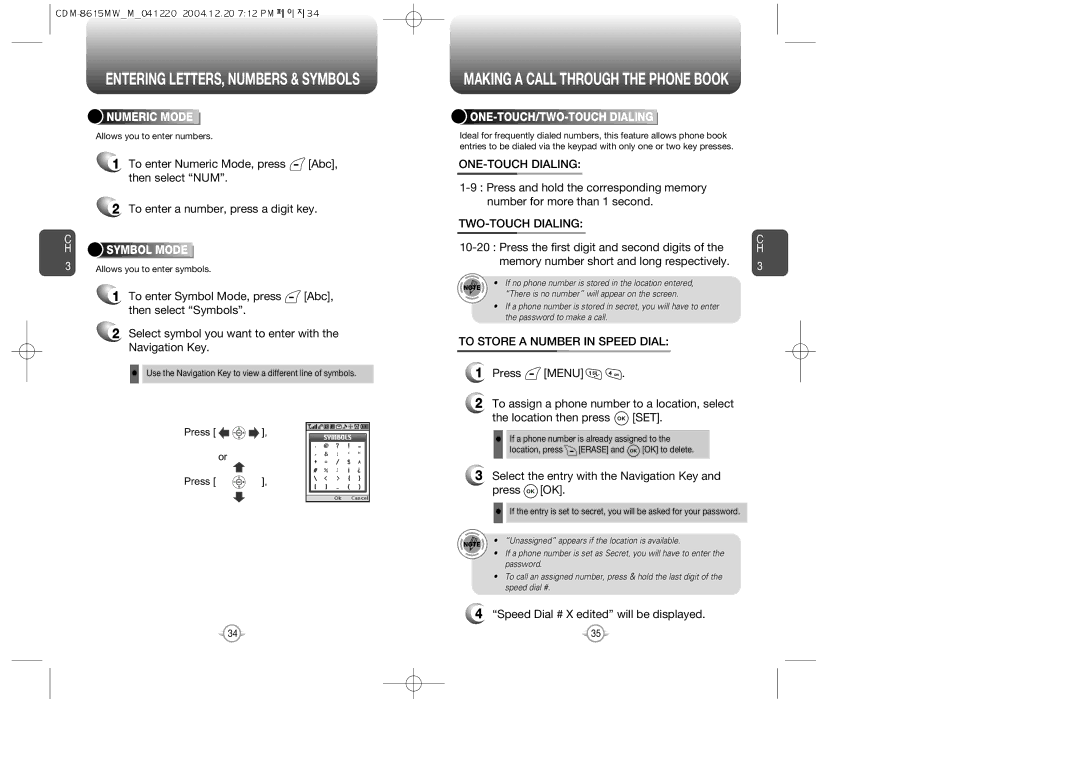 Audiovox CDM-8615 manual ONE-TOUCH Dialing, TWO-TOUCH Dialing, To Store a Number in Speed Dial 