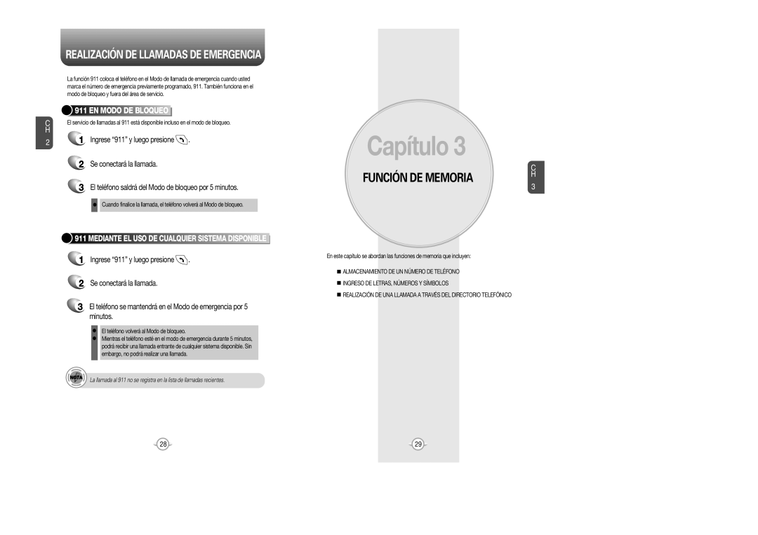 Audiovox CDM 8615 manual Función DE Memoria, EN Modo DE Bloqueo, Ingrese 911 y luego presione Se conectará la llamada 